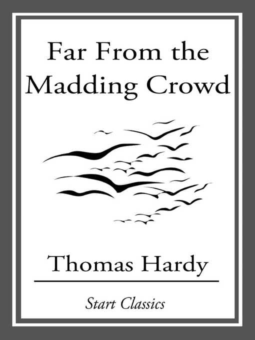 Title details for Far From the Madding Crowd by Thomas Hardy - Available
